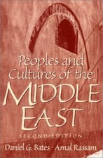 Peoples and Cultures of the Middle East by Bates, Daniel G.; Rassam, Amal
