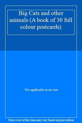 Big Cats and other animals (A book of 30 full colour postcards),