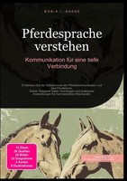 D. Eos A. I. Saage | Pferdesprache Verstehen: Kommunikation FüR Eine Tiefe...