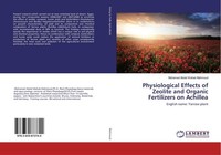 Physiological Effects Of Zeolite And Organic Fertilizers On Achillea Mohamed Abd