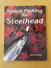 ACCEPTABLE Spoon Fishing for Steelhead by Bil...