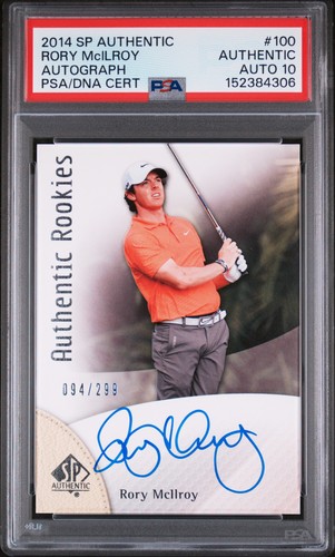 2014 SP AUTHENTIC AUTO #100 RORY MCILROY ROOKIE RC 94/299 PSA AUTHENTIC AUTO 10