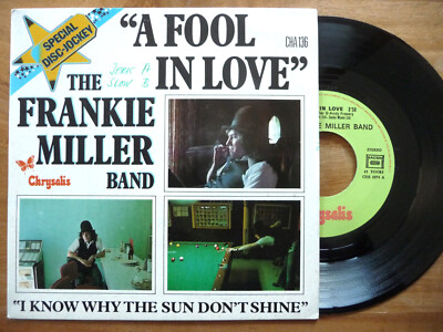 THE FRANKIE MILLER BAND A fool in love + 1 / Chrysalis CHA 136 - F 1975
