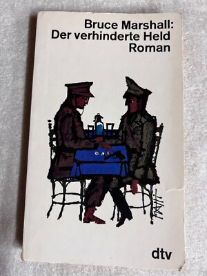 Der verhinderte Held von Bruce Marshall |   1087