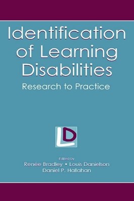 Identification of Learning Disabilities by Renee Bradley, Lou... - 9780805844474