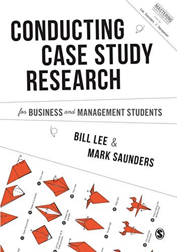 Conducting Case Study Research For Business And Management Students Bill Lee - Image 3