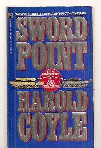 Sword Point - Mass Market Paperback By Harold Coyle - ACCEPTABLE