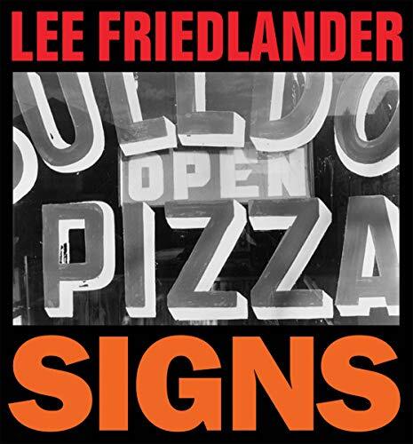 Lee Friedlander: Signs.by Friedlander  New 9781881337485 Fast Free Shipping**