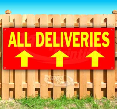 ALL DELIVERIES UP RED/YEL Advertising Vinyl Banner Flag Sign DIRECTS SB01243