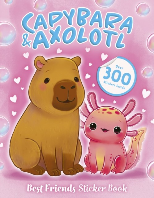 Best Friends Sticker Book: Capybara and Axolotl by  Scholasti... - 9780702344473 - Image 2
