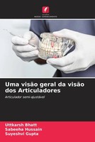 Uttkarsh Bhatt (U. A.) | Uma VisãO Geral Da VisãO Dos Articuladores | Buch