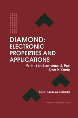 Diamond: Electronic Properties and Applications - 9781461359517