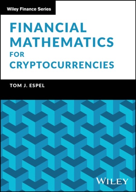 Financial Mathematics For Cryptocurrenci