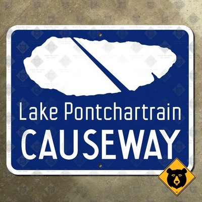 Louisiana Lake Pontchartrain Causeway highway marker road sign 1956 12x9