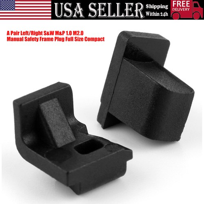 #ad Black Manual Thumb Safety Frame Plugs LeftRight Shape Plug For Samp;W Mamp;P 1.0 M2.0 $13.98