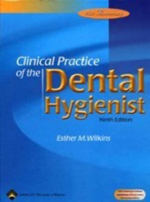 Clinical Practice of the Dental Hygienist Hardcover