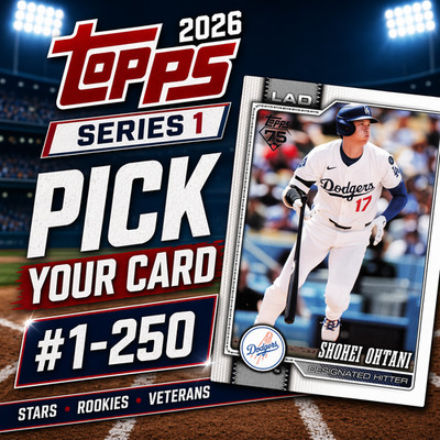 2026 Topps Series 1 Base Card 1-250 Choose Your Card/Complete Your Set ...