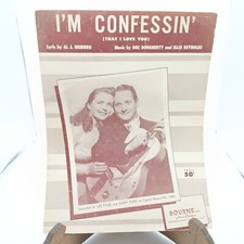 Vintage 1940s Sheet Music "Im Confessin" By AL J. Neiburg Bourne Inc.
