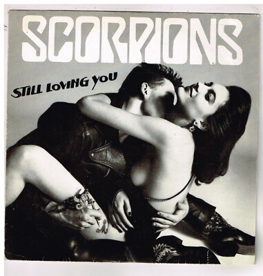 SCORPIONS Still Loving Your 7' SP 45 Touren