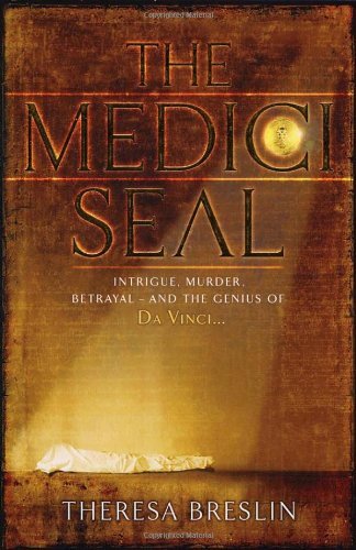 The Medici Seal By Theresa Breslin. 9780552554473