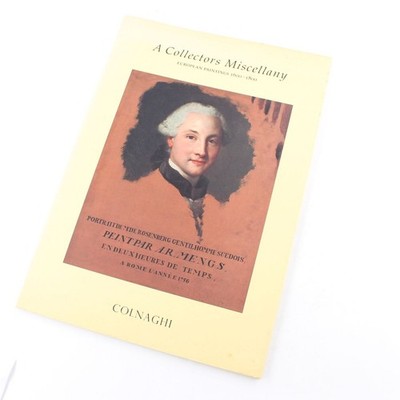 A Collectors Miscellany Europian Paintings 1600-1800 Book by Colnaghi Co