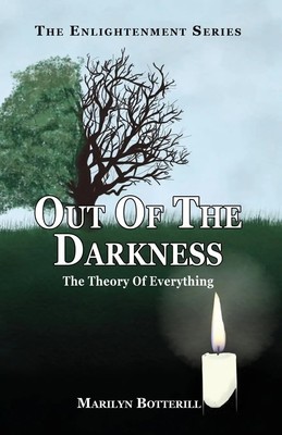 Out of the darkness The theory of everything Marilyn Botterill Taschenbuch 2022