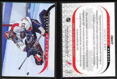 2009-10 O-Pee-Chee #CBH17 Patrick Roy Canadian Heroes Foil