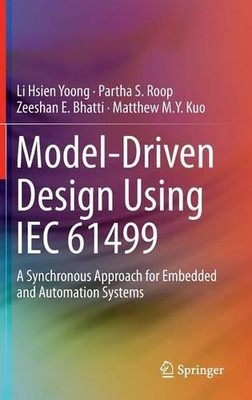 Model-Driven Design Using IEC 61499 - 9783319105208