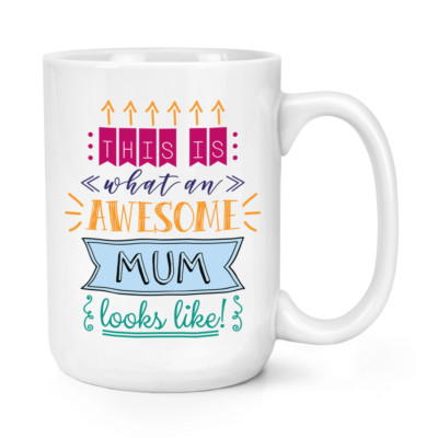 This Is What An Awesome Mamma Guarda Come 426ml Grande Tazza