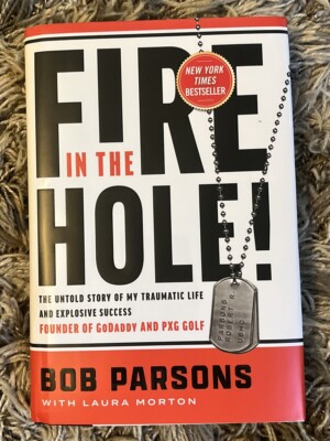 Fire in the Hole!: The Untold Story of My Traumatic Life and Explosive Success