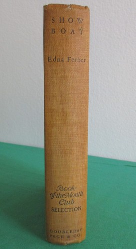 1926 Show Boat Edna Ferber Hardcover Book of The Month Club Selection Doubleday - Picture 3 of 20