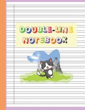 Double Line Notebook: Lined Handwriting Practice Paper