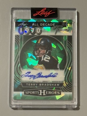 2025 Leaf Terry Bradshaw Autograph 1970 All Decade Team Pittsburgh Steelers