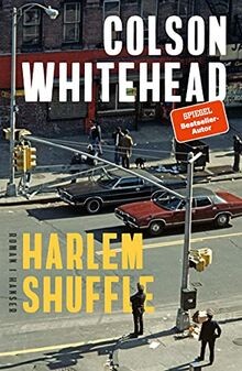 Harlem Shuffle: Roman von Whitehead, Colson | Buch | Zustand sehr gut