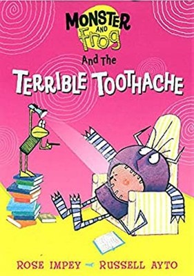 The Terrible Toothache Paperback Rose Impey