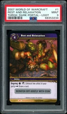 2007 WoW TCG Loot Through the Dark Portal Rest and Relaxation Unscratched PSA 9