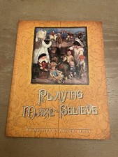 Theriault's 2005 An Auction of Antique Dolls Catalog Playing Make-Believe
