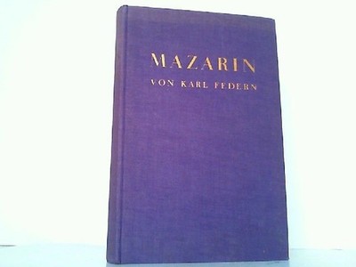 Mazarin. Federn, Karl:
