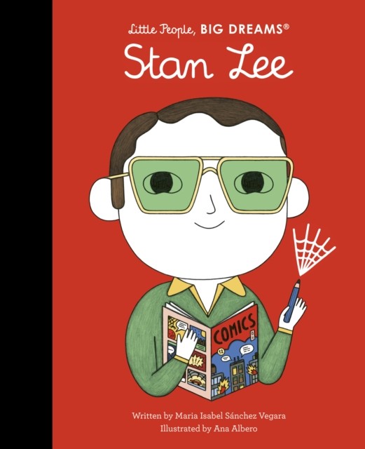 Stan Lee by Maria Isabel Sanchez Vegara (Hardback Book)