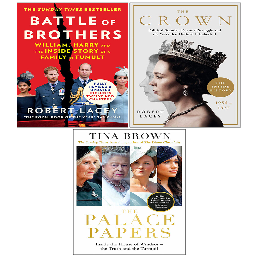 Battle of Brothers,Crown Robert Lacey, Palace Papers Tina Brown 3 Books Set NEW - Image 2