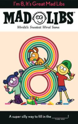 Im 8, Its Great Mad Libs: Worlds Greatest Word Game - Paperback - GOOD