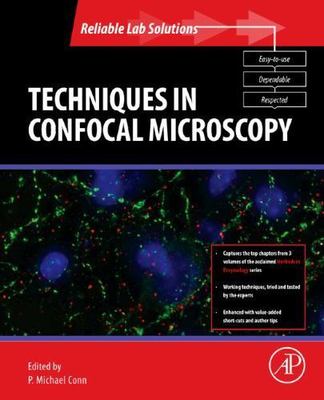 Techniques in Confocal Microscopy (Reliable Lab Solutions) by 