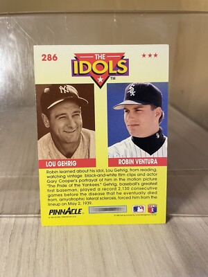1992 PINNACLE THE IDOLS BASEBALL CARD #286 - LOU GEHRIG / ROBIN