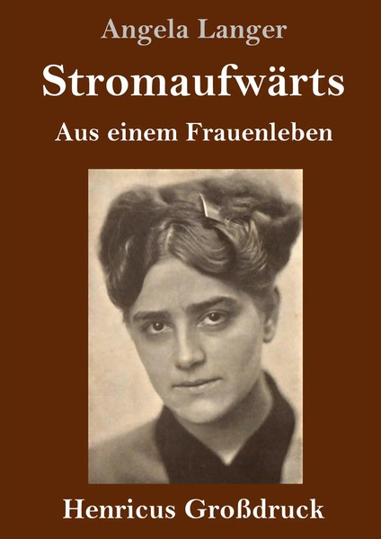 Angela Langer | StromaufwäRts (GroßDruck) | Buch | Deutsch (2021) | 152 S.-image