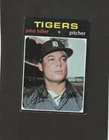1971 Topps MLB # 629 John Hiller