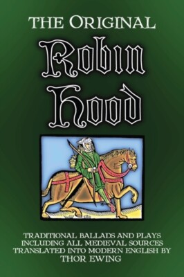 Ewing - Original Robin Hood  Traditional ballads and plays including  - X555z