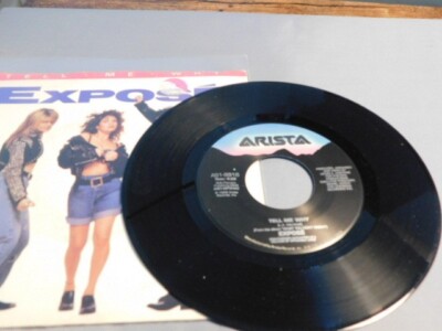 EXPOSE TELL ME WHY / LET ME DOWN EASY 45 RPM RECORD 061