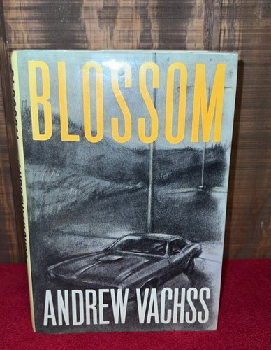 Signed Autographed 1st Edition Hardcover Book Blossom by Andrew Vachss