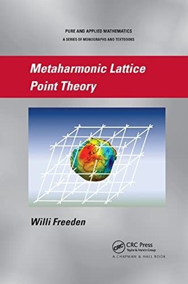 Metaharmonic Lattice Point Theory by Willi Freeden 9781138382107 NEW