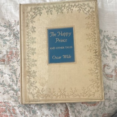 The Happy Prince and Other Tales by Oscar Wilde 1940 John C. Winston Illustrated